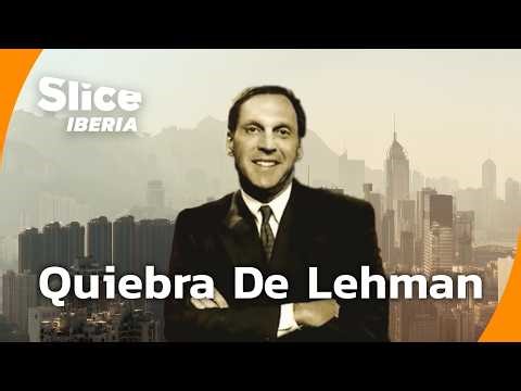 El colapso de Lehman Brothers y la crisis financiera de 2008 | SLICE Iberia | DOCUMENTAL COMPLETO