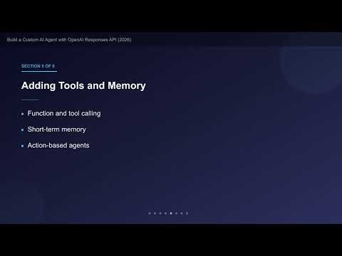 Build a Custom AI Agent with OpenAI Responses API (2026)