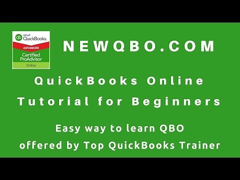 QuickBooks Online Tutorial for Beginners - learn how to use QBO easy way