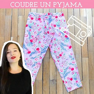 2.4K reactions · 790 shares | Tuto pour coudre votre pyjama favori ! | Elsa Couture | Facebook