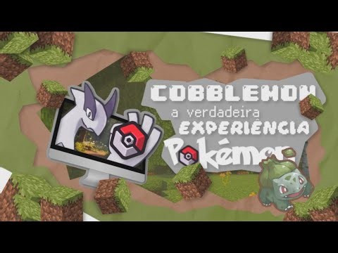 COBBLEMON é a aventura que os fãs de Pokémon sempre quiseram!