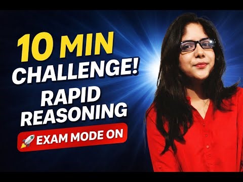10 Minutes Reasoning Class: Boost Your Logic Skills Fast || SSC || RRB || OSSC|| OSSSC