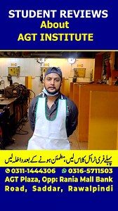 92K views · 1.2K reactions | Student Review about Welding Course in AGT Institute Enroll Today 0311 1444306 | www.agt.edu.pk Youtube : https://www.youtube.com/@agtinstituteoftechnicalpr.../videos Location : https://maps.app.goo.gl/Dw4xfronCWNekNJN6 | AGT Institute of Technical and professional Education | Facebook