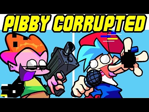 Friday Night Funkin' VS Pibby Corrupted (Pibby X FNF) (FNF Mod)