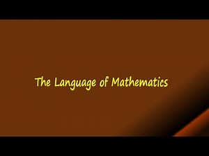 The Language Of Mathematics