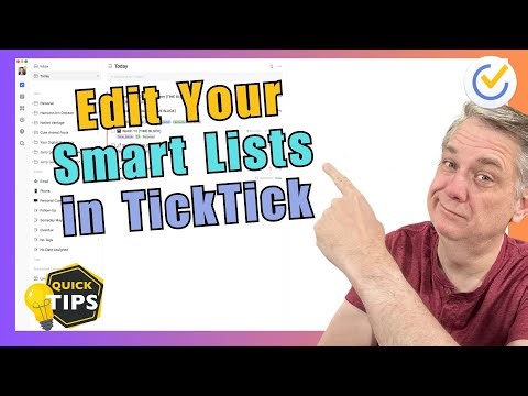 Mastering TICKTICK Smart Lists for MAXIMUM Productivity!