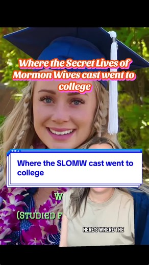 Where the Cast of Secret Lives of Mormon Wives Went to College