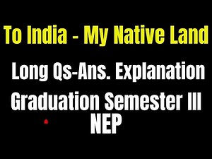 To India-My Native Land-by Henry Louis Vivian Derozio-Long Answer-type Qs