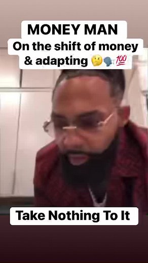 581K views · 33K reactions | Take nothing to it but to do it!!! #MoneyMan #adaptability #adapting #atlanta #hiphop #hiphopculture #rap #hustlementality #moneymanagement #technology #invest #successmindset #success #trending #viral | Word Play Deck | Facebook