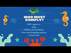 Oil Pollution Preparedness, Response and Co-operation (OPRC) Infographic Video