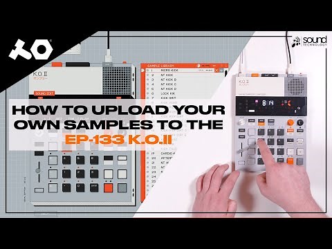 How to upload your own samples to the EP-133 K.O.II | Teenage Engineering