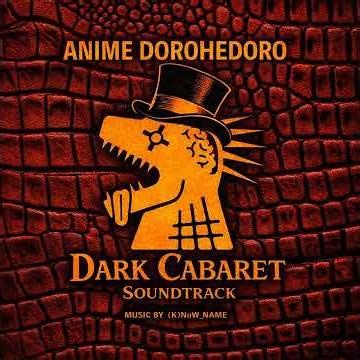 21․ INSANE ❲Dark Cabaret,Circus,Carnival❳ Cover — Dorohedoro OST