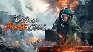 Defense:Bomb crisis (2021)– Download APP to Enjoy Now!