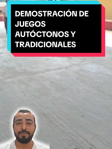 Juguemos y aprendamos con DEMOSTRACIÓN DE JUEGOS AUTÓCTONOS Y TRADICIONALES ✅️ #paratiktok #FIEF #juegostradicionales #DeportesEnTikTok #juegostiktok #juegostradicionales #recreación #actividadesludicas #actividadesrecreativas #amoraladocencia✨📚💕 #docentes #educacionfisica #motivacion #profedeeducacionfisica #docentesentiktok #profe #aprendizaje #fyp #paratii #aprendiendoentiktok #educaciondecalidad #EducacionParaTodos #educacion #educacionsecundaria #secundariapublica #enseñanza #aprendizaje 