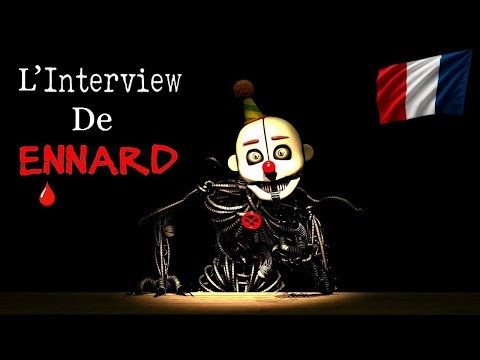 L'interview d'Ennard [Fandub FR]