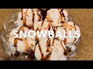 Easy Way To Make Snowballs| RUHI'S KITCHEN