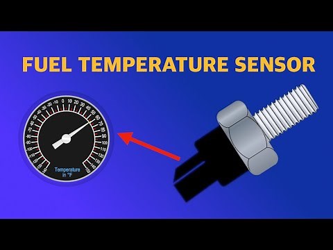 Fuel Temperature Sensor Explained