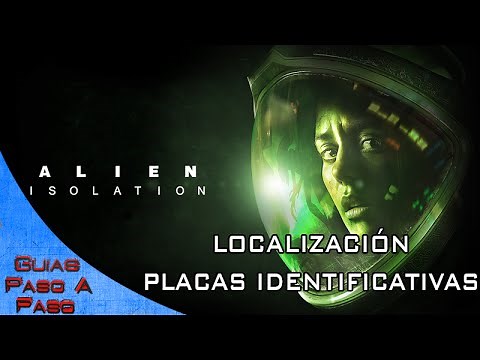 Alien Isolation | Localización de TODAS las Placas identificativas
