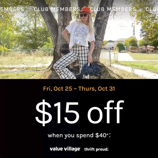 1.9K views · 157 reactions | Here’s a little something for our favorite thrifters. Put $15 back in your pocket on your next fall haul. Some restrictions apply. See store team member for details. | Value Village | Facebook