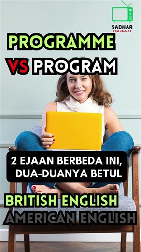 "Programme vs. Program: Mengungkap Perbedaan Ejaan!" Description: "Tem...