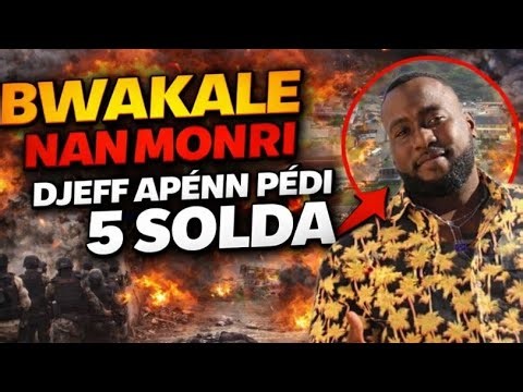 BANDI SAVYEN YO APENN SAKRIFYE 5 MOUN, LAPOLIS BAY 5 BANDI TALIBAN BWAKALE ,KENKEN AK MAZO PON JOU