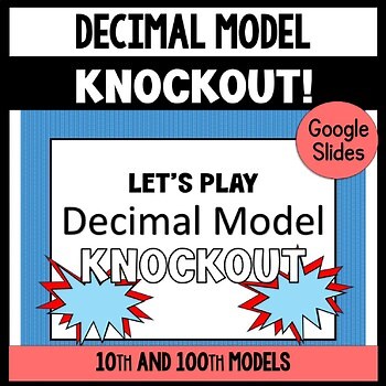 KNOCKOUT! Decimal Model Fluency Game
