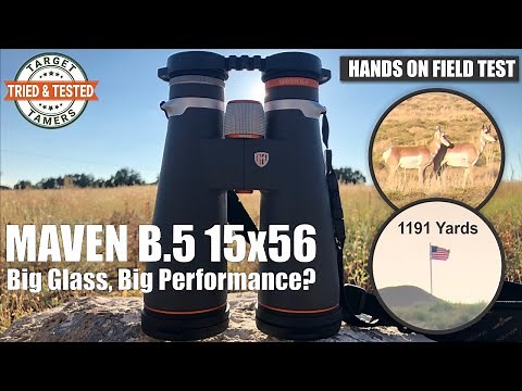 Maven B5 Review - Big Country Hunting With a 15x56 Binocular - Antelope @ 629 yds, Cattle @ 1686 yds