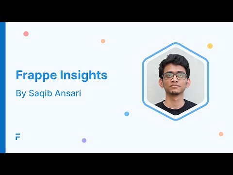Frappe Insights | Saqib Ansari