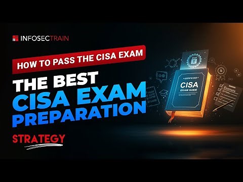 How to pass the CISA Exam | CISA Exam Preparation Strategy