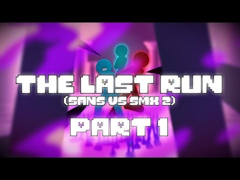 The Last Run (Sans Vs SMX 2) Part 1 | Undertale StickNodes Animation