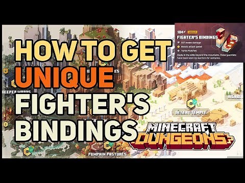 How to get Fighter's Bindings Unique Gauntlets Minecraft Dungeons