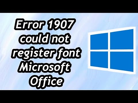 How to Fix Error 1907 could not register font Microsoft Office Installation Error in Windows 10 /11