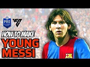 How to Make Young Messi in EA FC 24