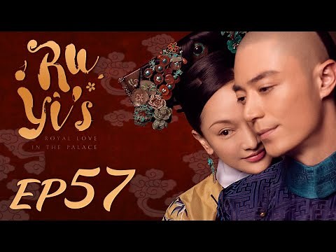 ENG SUB【Ruyi's Royal Love in the Palace 如懿传】EP57 | Starring: Zhou Xun, Wallace Huo