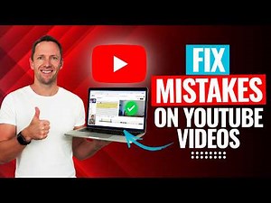 How to Edit YouTube Videos AFTER Upload (Fix Mistakes & More!)