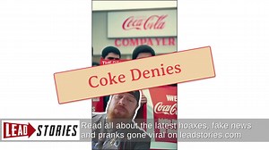 Fact Check: NO Evidence Coca-Cola Called ICE On Their Own Workers in Texas -- Company Denies Rumor | Lead Stories