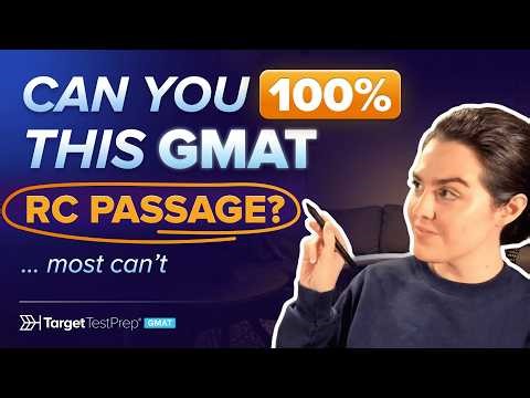 Breaking Down 3 Hard GMAT Reading Comprehension Practice Questions