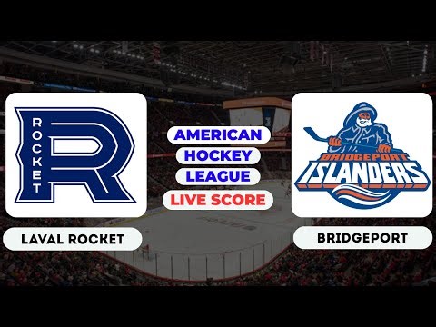 🔴LIVE : Laval Rocket vs Bridgeport Islanders | American Hockey League Live Score Update