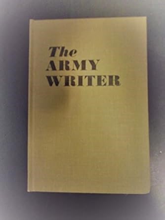 Amazon.com: The Army writer,: A guide to military writing: Klein, David: Libros