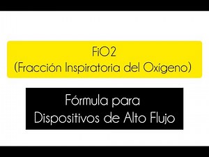 FiO2 % (Fracción Inspiratoria del Oxígeno)