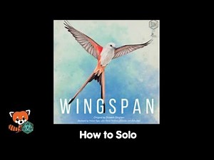 How to Solo: Wingspan