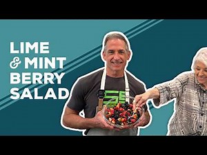 Love & Best Dishes: Lime & Mint Berry Salad Recipe | Easy Refreshing Summer Snack Ideas