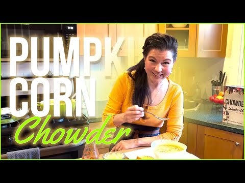 Pumpkin Corn Chowder Recipe | How to Make Pumpkin Corn Chowder - Court of Kitchen