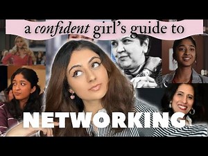 networking for beginners: a confident girl’s guide to getting started