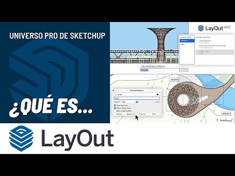 LayOut de SketchUp - Diseña y Documenta tus modelos 3D en 2D | Aplicaciones que incluye SketchUp Pro