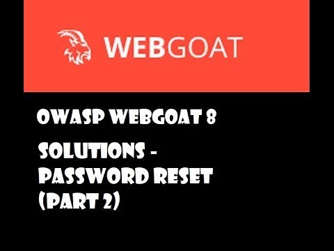 Owasp Webgoat 8 Solutions - Password Reset (Part 2 - Security Questions)
