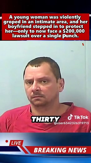 a young woman was violently groped in an intimate area and her boyfriend stepped in to protect her - only to now face a $200,000 lawsuit over a single punch #usanews #truecrime #newstoday #courtroom #breakingnews #news