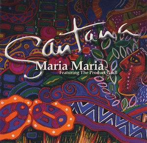 Santana Featuring The Product G&B - Maria Maria
