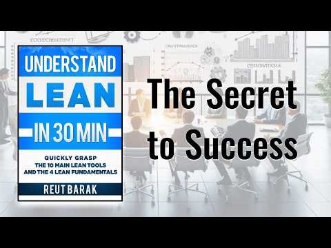 3 Building a Lean Culture: The Secret to Continuous Excellence