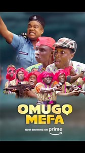 OMUGO MEFA by Opeyemi Aiyeola films ltd now available on Amazon Prime 🙏🏾😍🥷🏽👮Kindly support your girl 🙏🏾❤️Story by @opeyemi_aiyeola1 Directed by @officialafeezowo Powered by @corporatepicturesnigltd Coordinated by @jamiu_azeez1 OMUGO MEFA @officialafeezowo @ogboluke @agbayahoo2022 @faliwerepe @mama_nonetwork @yinkaoluaye @juliet_jatto @feranmi_oyalowo @jamiu_azeez1 @prince_luyek_adewale @lekanolatunji01 @iya_sapon and lots more | Opeyemi Aiyeola